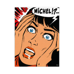 Michel!? - Dibond sous Plexiglas
